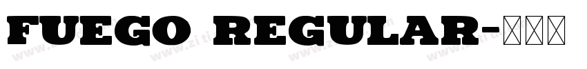 Fuego Regular字体转换